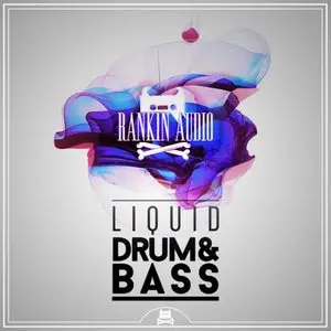 Rankin Audio Liquid Drum and Bass WAV