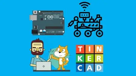 Learn Circuits with Tinkercad: Arduino based Robots Design (Updated)