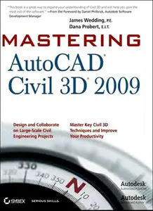 Mastering AutoCAD Civil 3D 2009