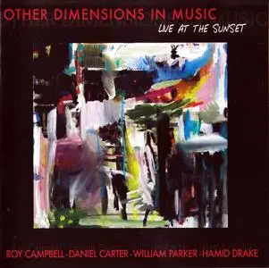 Other Dimensions in Music - Live at the Sunset (2007)