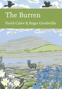 The Burren: Collins New Naturalist Library, Book 138 (Collins New Naturalist Library)