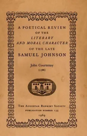 «A Poetical Review of the Literary and Moral Character of the late ...