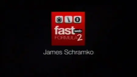 James Schramko - Fast Web Formula 2.0