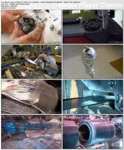 Discovery Channel - How It's Made S11E06 Cine Cameras - Glass Christmas Ornaments - Giant Tires (2008)