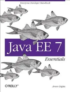 Java EE 7 Essentials (repost)