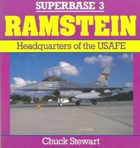 Ramstein: Headquarters of the USAFE (Superbase 3) (Repost)