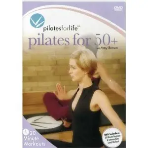Pilates for Life: Pilates for 50+ with Amy Brown (2006)
