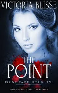 «The Point» by Victoria Blisse