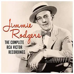 Jimmie Rodgers - The Complete RCA Victor Recordings (2019)