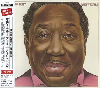 Muddy Waters - I'm Ready (1978) [2004, Sony Music Direct Japan]