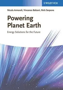 Powering Planet Earth: Energy Solutions for the Future