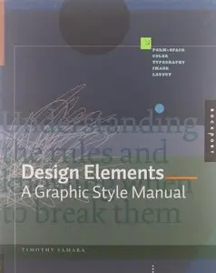 Design Elements: A Graphic Style Manual