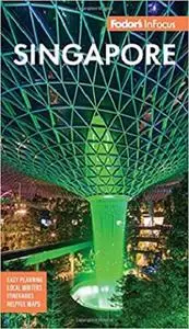 Fodor's In Focus Singapore (Full-color Travel Guide)
