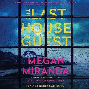 The Last House Guest [Audiobook] (Repost)