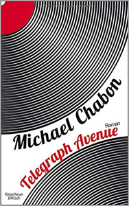 Telegraph Avenue - Michael Chabon