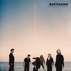 MarthaGunn - Something Good Will Happen (2021) [Re-up]