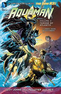 DC - Aquaman Vol 03 Throne Of Atlantis 2013 Hybrid Comic eBook