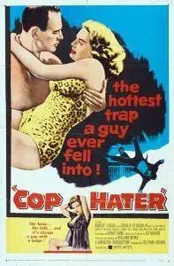 Cop Hater (1958)