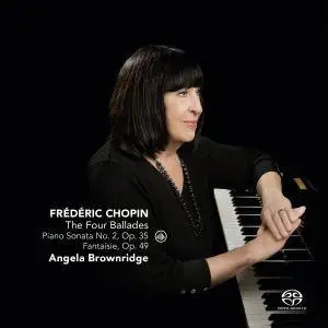 Angela Brownridge - Chopin: The Four Ballades (2017) [Official Digital Download 24/192]