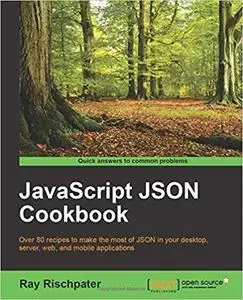 JavaScript JSON Cookbook [Repost]