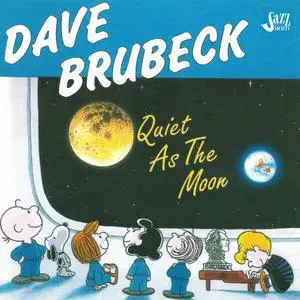 Dave Brubeck - Quiet as the Moon - Music from the Peanuts Tv Special "This is America, Charlie Brown" (1991/2022) (Hi-Res)