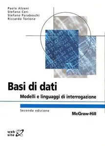 Basi di Dati Modelli e linguaggi di interrogazione (2006)