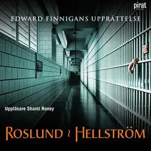 «Edward Finnigans upprättelse» by Roslund & Hellström