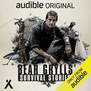 Bear Grylls' Survival Stories [Audiobook]