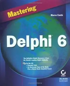 Mastering Delphi 6 (Repost)