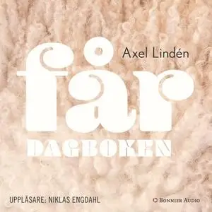 «Fårdagboken» by Axel Lindén