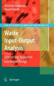 Waste Input-Output Analysis: Concepts and Application to Industrial Ecology
