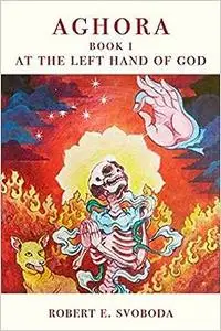 AGHORA I: At The Left Hand of God