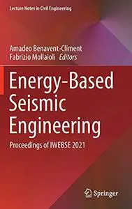 Energy-Based Seismic Engineering: Proceedings of IWEBSE 2021