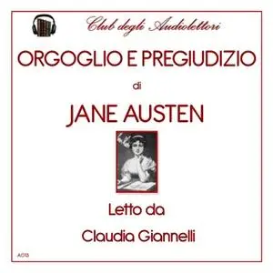 «Orgoglio e pregiudizio» by Jane Austen