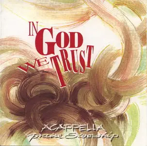 Acappella The Series - In God We Trust (1995)