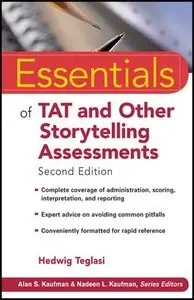 Essentials of TAT and Other Storytelling Assessments, 2 edition (repost)