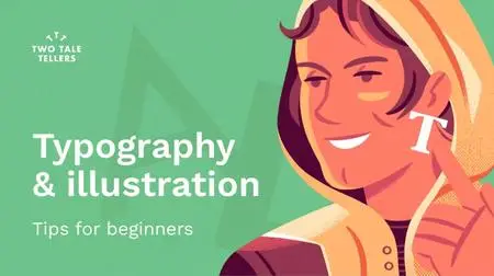 Typography & illustration: tips for beginners