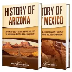 History of Arizona and New Mexico