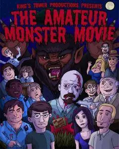 The Amateur Monster Movie (2011)