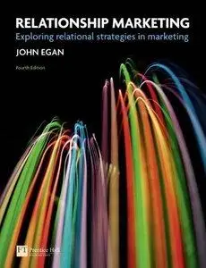 Relationship Marketing: Exploring Relational Strategies in Marketing, 4th Edition (repost)