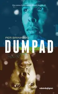 «Dumpad» by Per Brinkemo,Ahmed Hassan Ali