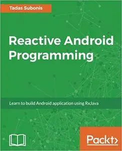 Reactive Android Programming