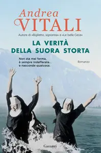 Andrea Vitali - La verità della suora storta