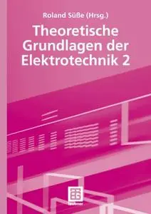 Theoretische Grundlagen der Elektrotechnik 2 (Repost)