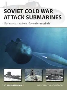 Soviet Cold War Attack Submarines (Osprey New Vanguard 287)