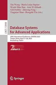 Database Systems for Advanced Applications: 28th International Conference, DASFAA 2023, Part II