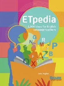 ETpedia: 1,000 Ideas for English Language Teachers