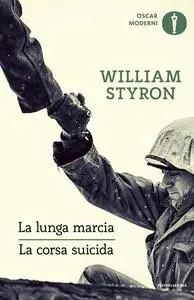 William Styron - La lunga marcia - La corsa suicida