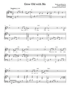 Grow Old With Me - John Lennon, Mary Chapin Carpenter (Piano Vocal)