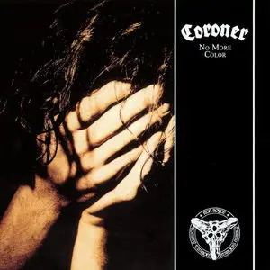 Coroner - No More Color (1989) (Remastered, 2013)